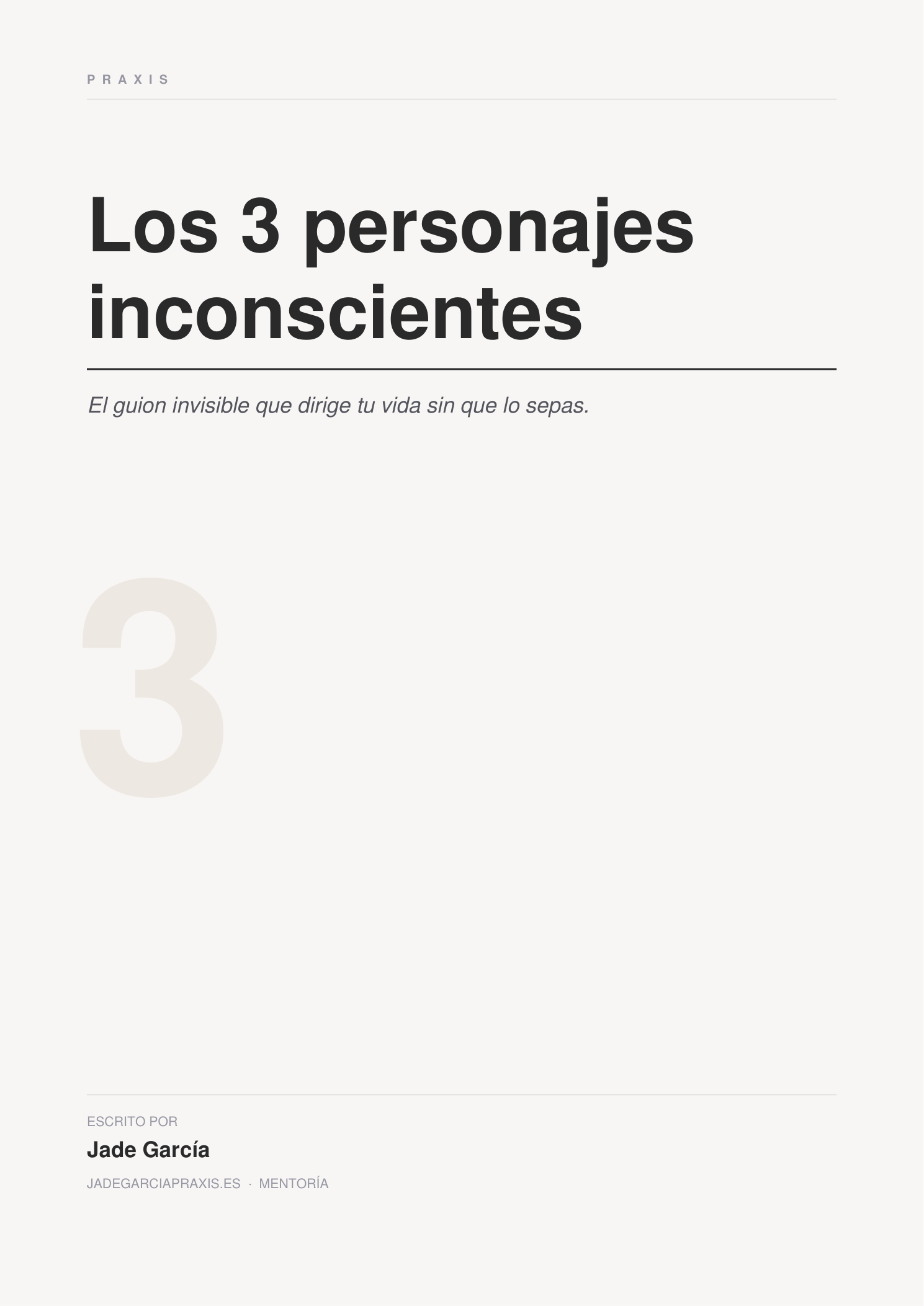 Portada del cuaderno de trabajo «Los 3 personajes inconscientes», de Jade García — Praxis